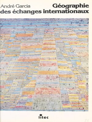 cover image of Géographie des échanges internationaux